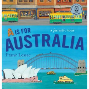 "A is for Australia" by Frane Lessac