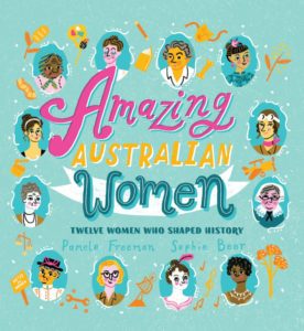 "Amazing Australian Women" by Pamela Freeman