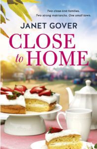"Close to home" by Janet Gover