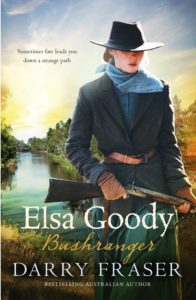 "Elsa Goody: Bushranger" by Darry Fraser