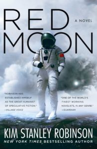 "Red moon" by Kim Stanley Robinson