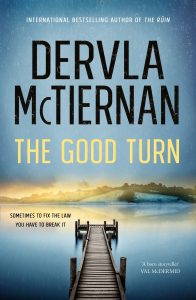 "The good turn" by Dervla McTiernan