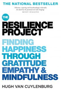 I resolve to be happier - "The resilience project by Hugh Can Guylenburg