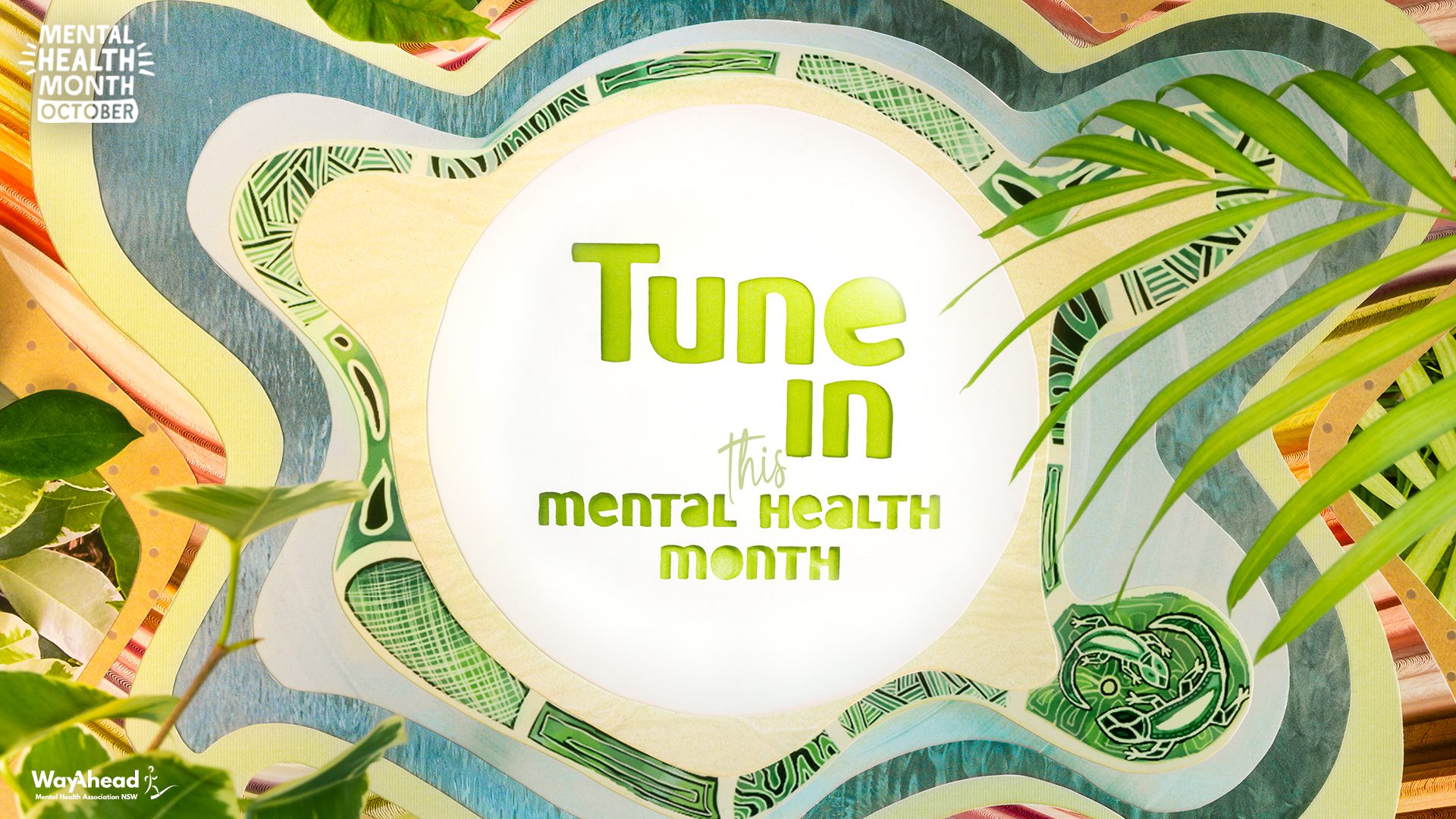 Tune In Mental Health Month 2021