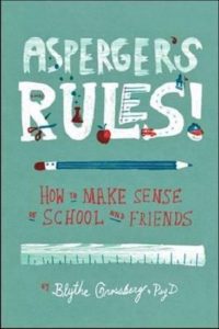 "Asperger's rules" by Blythe Grossberg