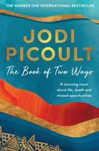 "The book of two ways" by Jodi Picoult