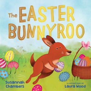 "The Easter Bunnyroo" by Susannah Chambers