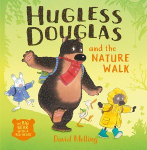 "Hugless Douglas and the nature walk" by David Melling