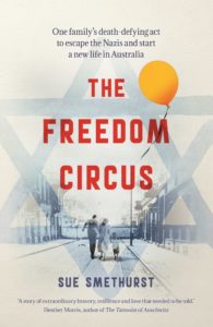 "The freedom circus" by Sue Smethurst