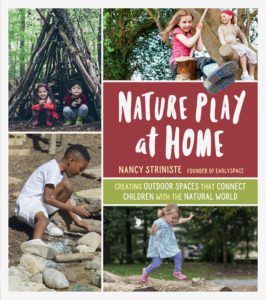 "Nature play at home" by Nancy Striniste