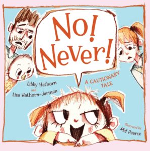 "No! Never!" by Libby Hathorn