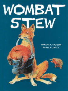 Wombat Stew by Marcia K. Vaughan