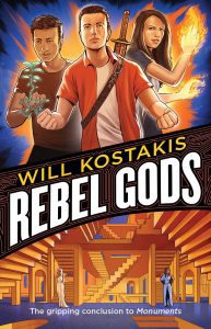 "Rebel gods" by Will Kostakis