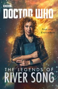 "The legends of River Song" by Jenny Colgan