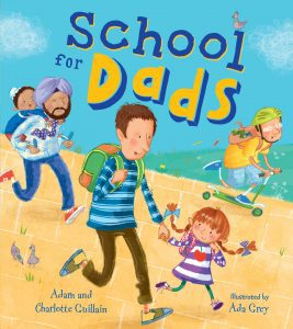 School for dads by Adam and Charlotte Guillain