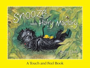 Snooze with Hairy Maclarey: a touch and feel book by Lynley Dodd