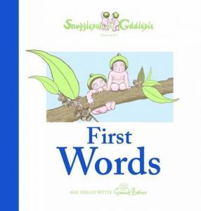 Snugglepot and Cuddlepie present first words by May Gibbs