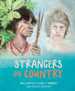 "Strangers on country" by David Hartley & Kristy Murray